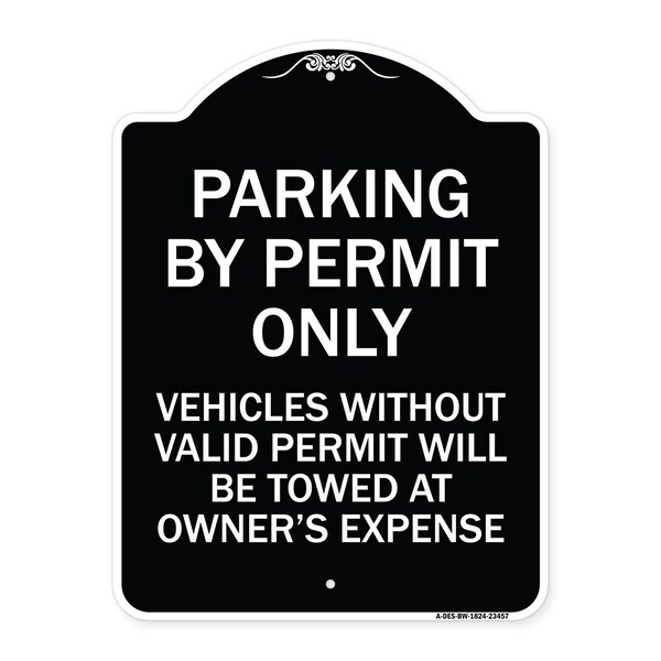 Parking by Permit Vehicles w/o Valid Permit Towed Owners Expense Alum, 18" L, 24" H, BW-1824-23457